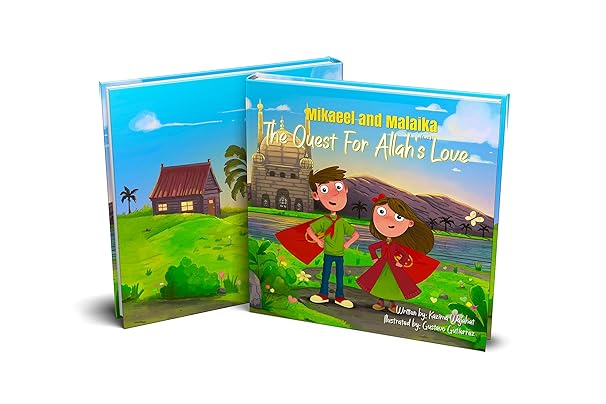 Mikaeel and Malaika The Quest for Allah's Love